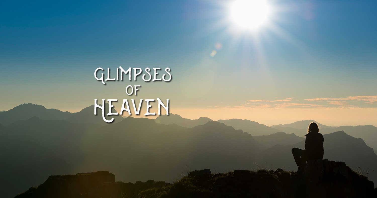 Glimpses of Heaven Part II - Endurance with Jan & Dave 